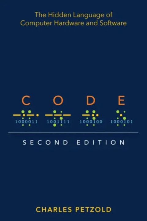 Omslag: Code - The Hidden Language of Computer Hardware and Software