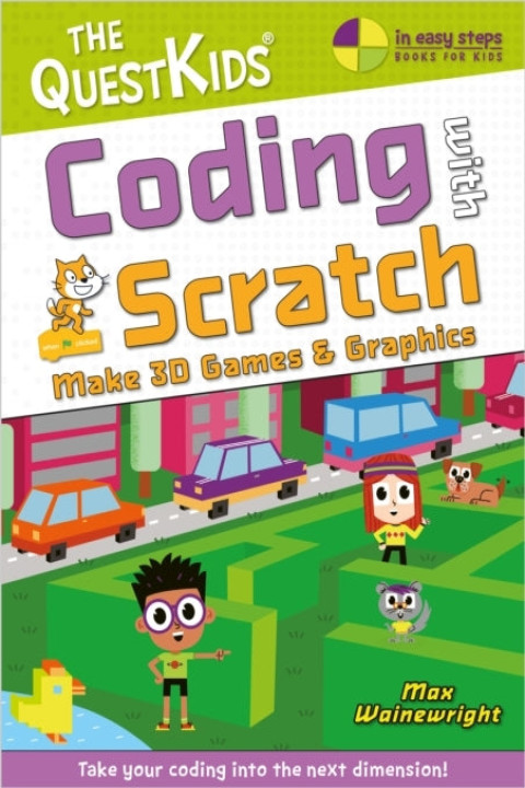 Omslag: Coding With Scratch - Make 3d Games & Graphics