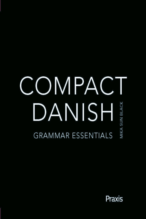 Omslag: Compact Danish - Grammar Essentials