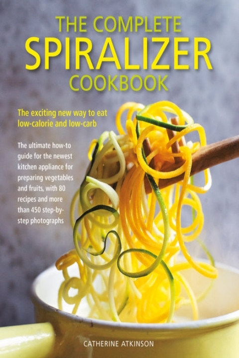 Omslag: Complete Spiralizer Cookbook