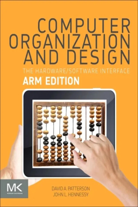 Omslag: Computer Organization and Design ARM Edition - The Hardware Software Interface