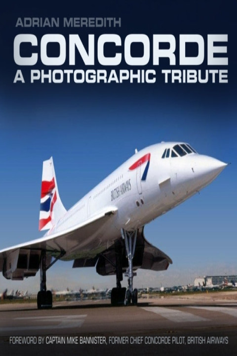Omslag: Concorde: a Photographic Tribute