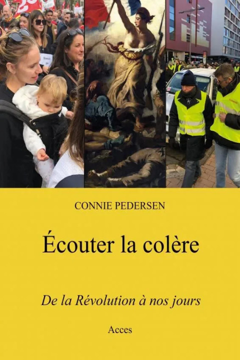 Omslag: Écouter la colère - De la Révolution à nos jours