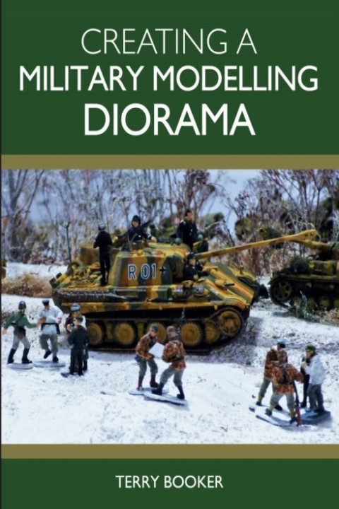 Omslag: Creating a Military Modelling Diorama