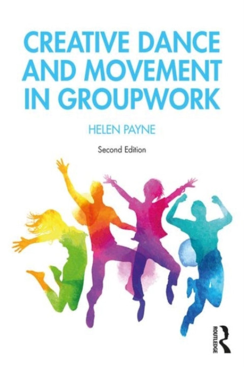 Omslag: Creative Dance and Movement in Groupwork