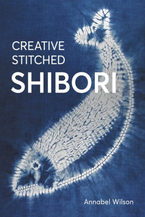 Omslag: Creative Stitched Shibori