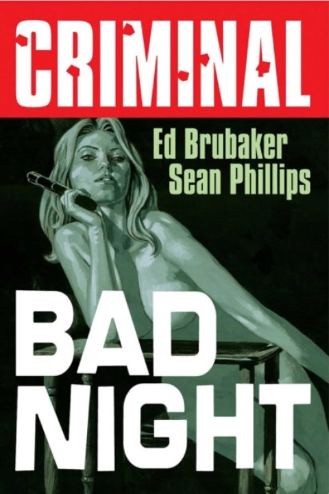Omslag: Criminal Volume 4 Bad Night (new Edition)