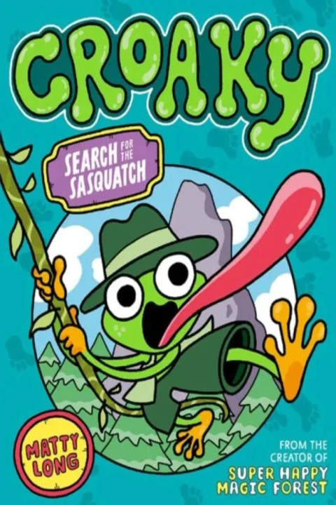 Omslag: Croaky: Search for the Sasquatch