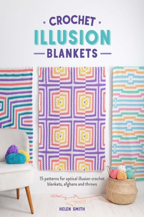 Omslag: Crochet Illusion Blankets15 Patterns for Optical Illusion Cr