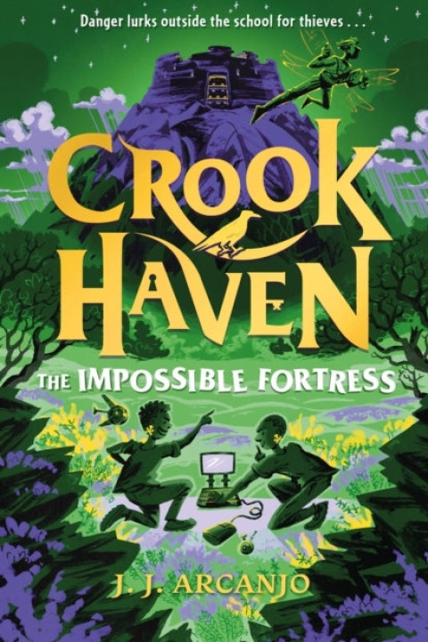 Omslag: Crookhaven: the Impossible Fortress