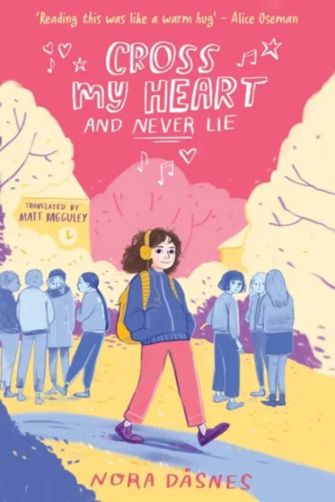Omslag: Cross My Heart and Never Lie