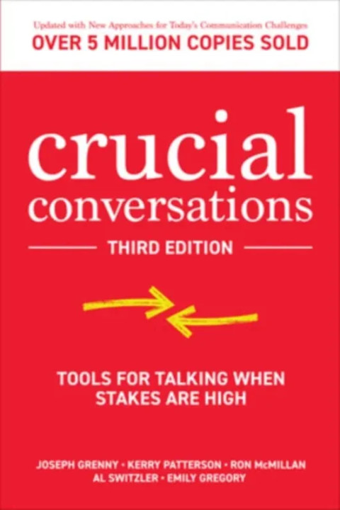 Omslag: Crucial Conversations: Tools for Talking When Stakes are High, Third Edition