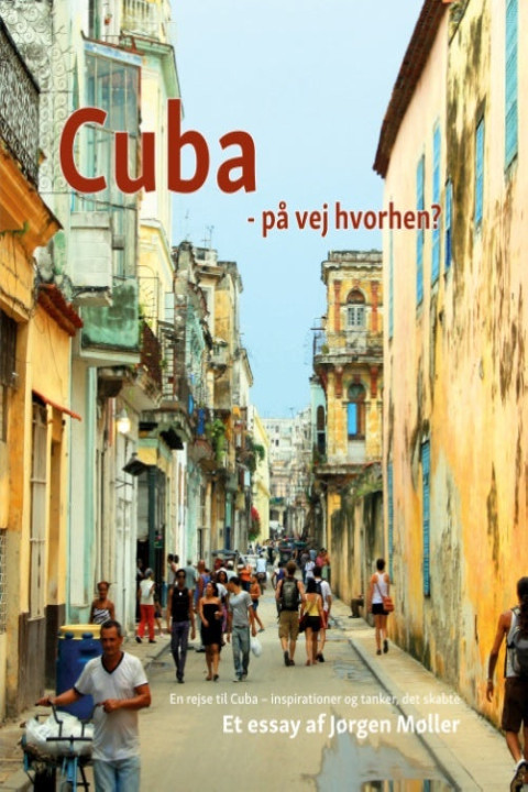 Omslag: Cuba - på vej hvorhen?