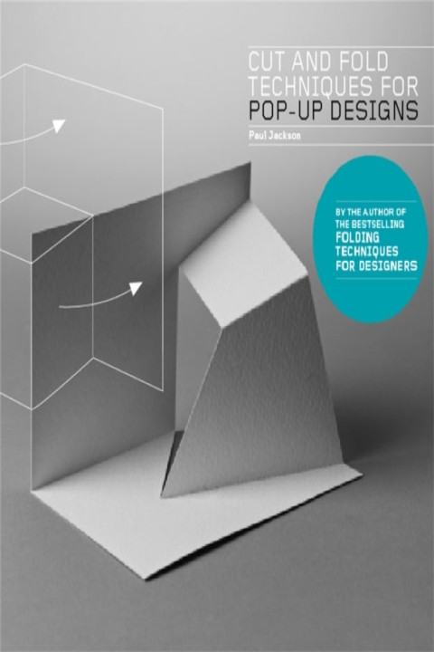 Omslag: Cut and Fold Techniques for Pop-up Designs