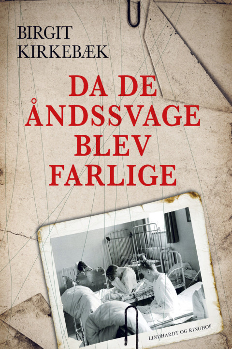Omslag: Da de åndssvage blev farlige