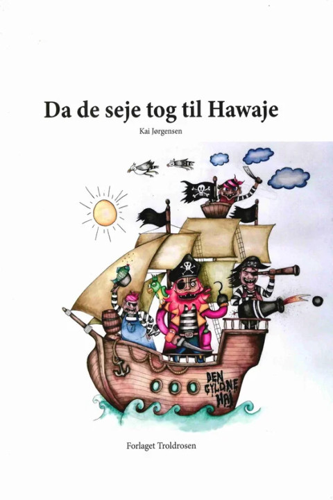 Omslag: Da de seje tog til Hawaje
