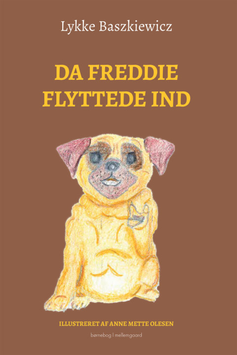 Omslag: Da Freddie flyttede ind