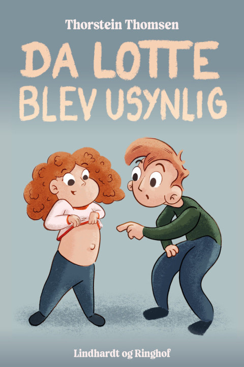Omslag: Da Lotte blev usynlig