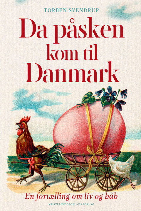 Omslag: Da påsken kom til Danmark
