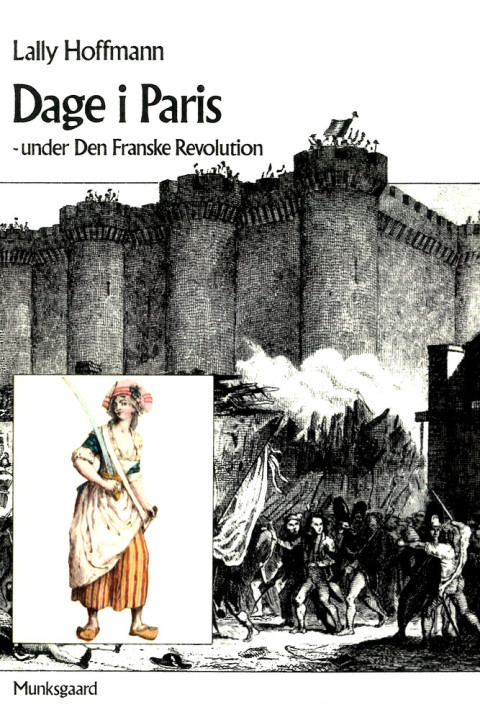 Omslag: Dage i Paris - under den franske revolution