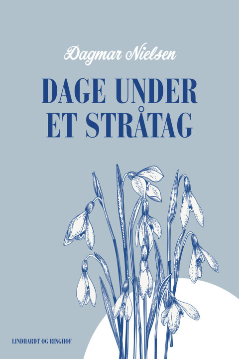 Omslag: Dage under et stråtag