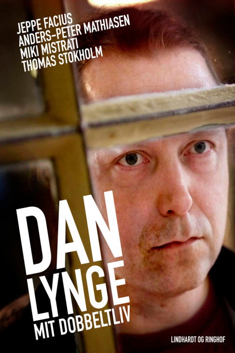 Omslag: Dan Lynge - mit dobbeltliv