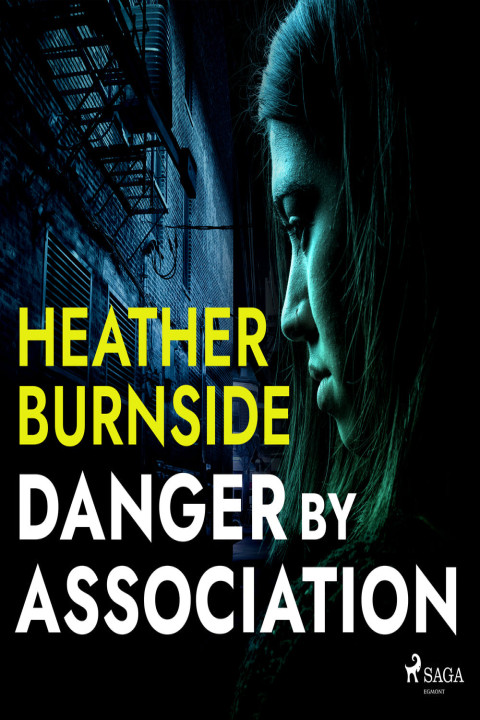 Omslag: Danger By Association