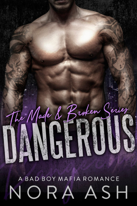 Omslag: Dangerous (Made & Broken #1)