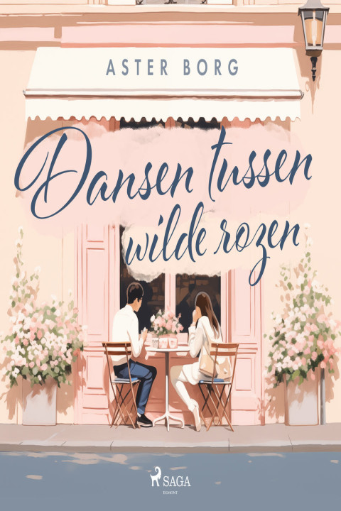 Omslag: Dansen tussen wilde rozen