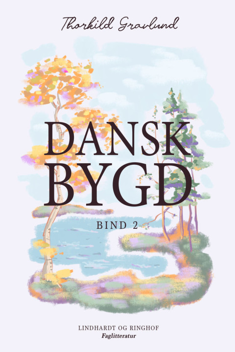 Omslag: Dansk bygd. Bind 2