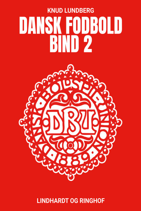 Omslag: Dansk fodbold. Bind 2