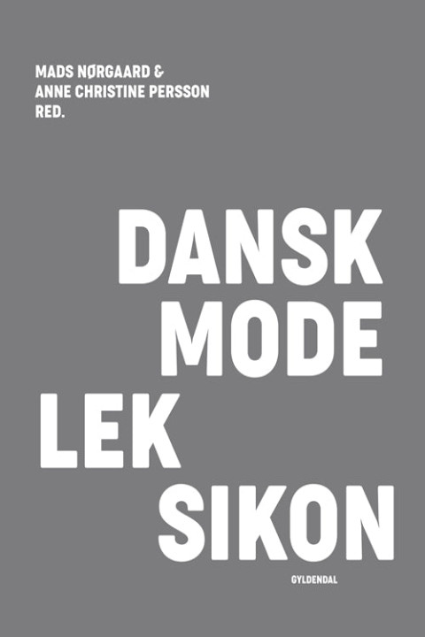Omslag: Dansk modeleksikon - mørkegrå