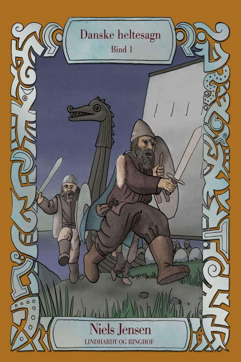 Omslag: Danske heltesagn. Bind 1