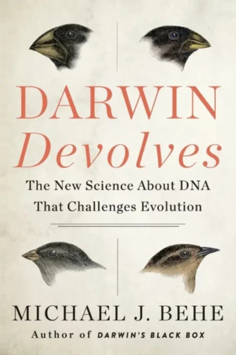 Omslag: Darwin Devolves: The New Science About DNA That Challenges Evolution