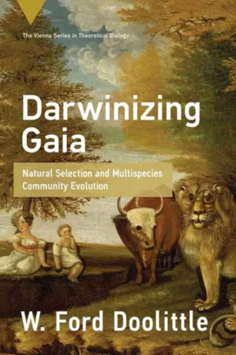 Omslag: Darwinizing Gaia - Natural Selection and Multispecies Community Evolution