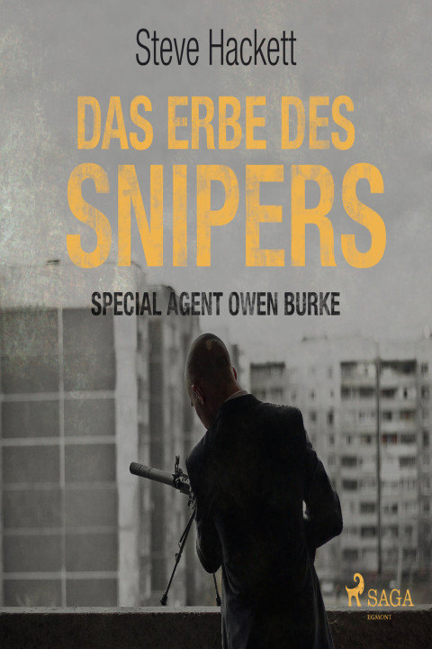 Omslag: Das Erbe des Snipers (Special Agent Owen Burke)