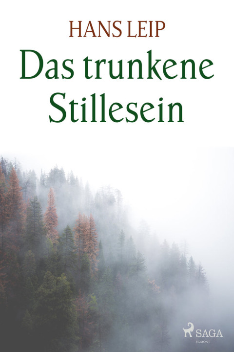 Omslag: Das trunkene Stillesein