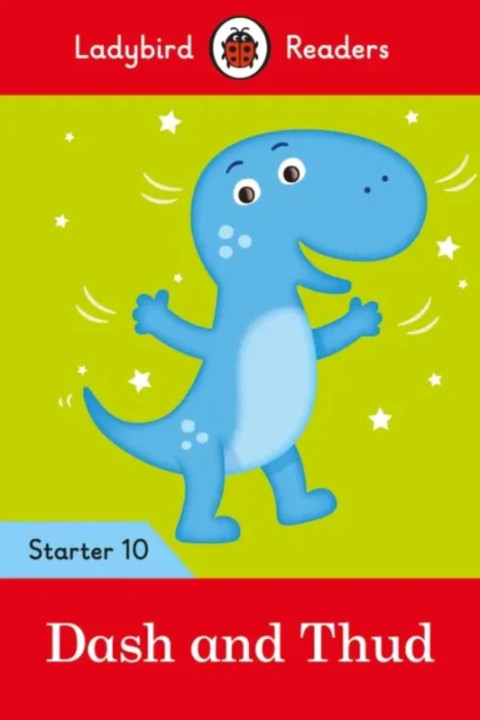 Omslag: Dash and Thud - Ladybird Readers Starter Level 10