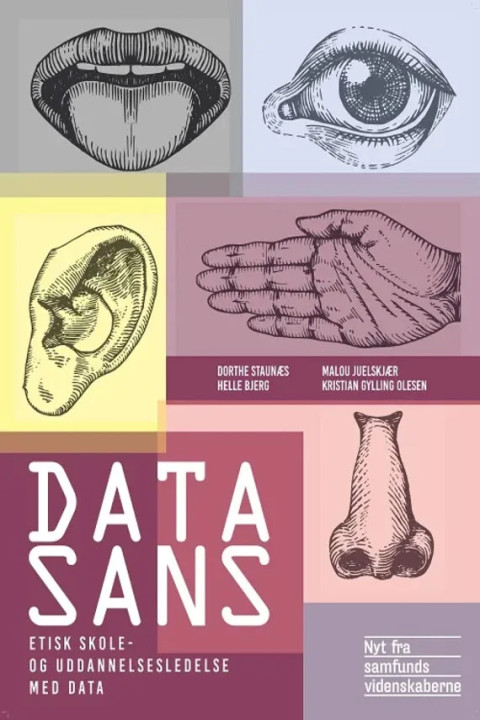 Omslag: Datasans - Etisk skole- og uddannelsesledelse med data