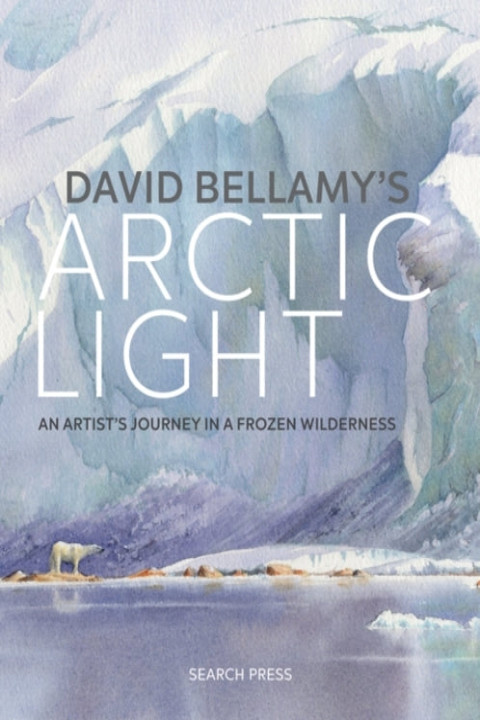 Omslag: David Bellamy's Arctic Light