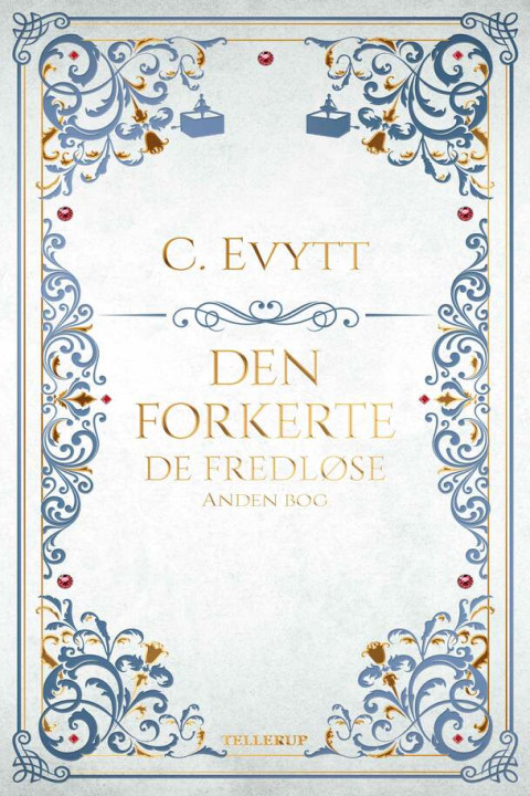 Omslag: De fredløse 2: Den forkerte