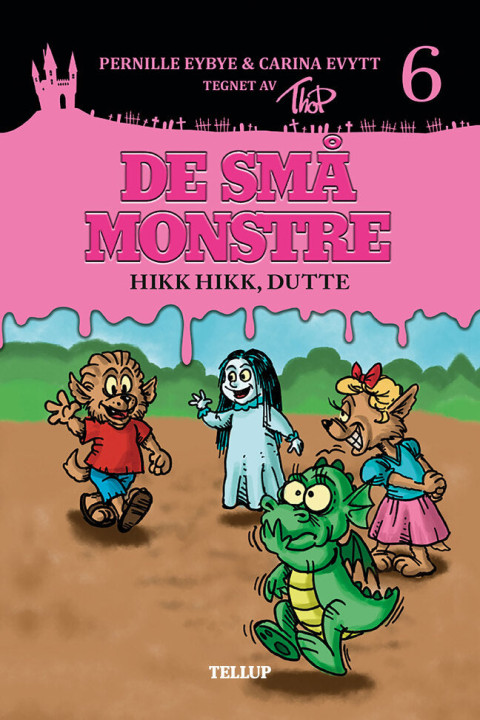 Omslag: De små monstre 6: Hikk hikk, Dutte