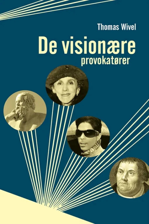 Omslag: De visionære provokatører