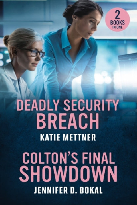 Omslag: Deadly Security Breach Colton s Final Showdown