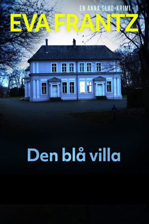 Omslag: Den blå villa - 1