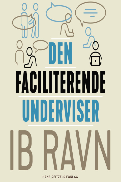 Omslag: Den faciliterende underviser