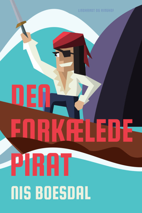Omslag: Den forkælede pirat