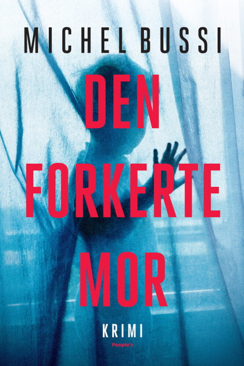 Omslag: Den forkerte mor