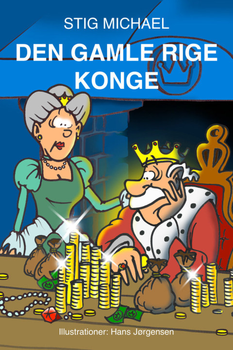 Omslag: Den gamle rige konge