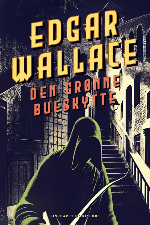 Omslag: Den grønne bueskytte